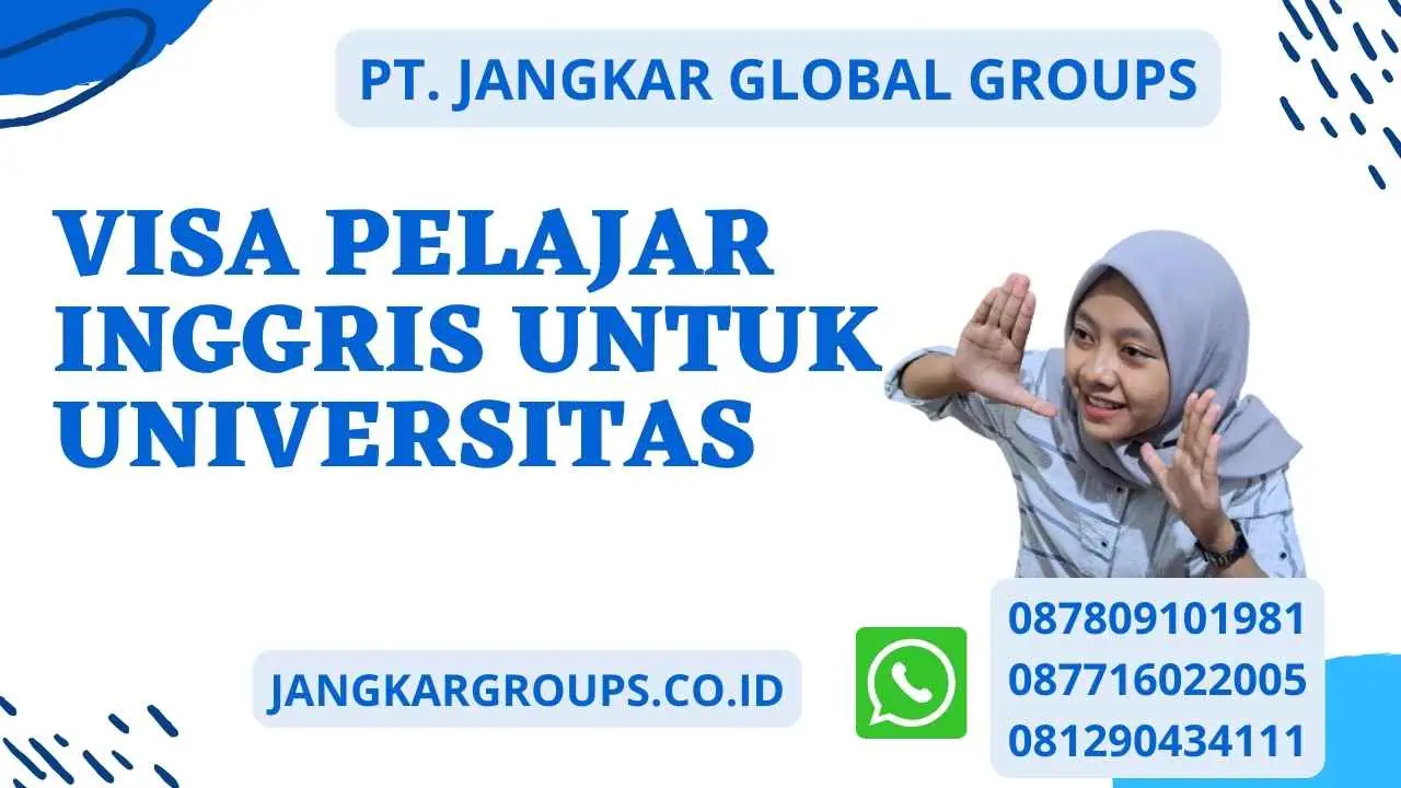 Visa Pelajar Inggris Untuk Universitas