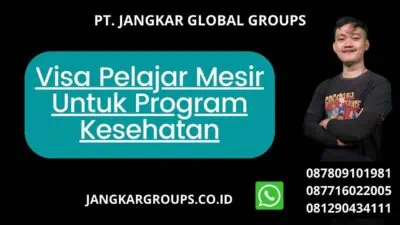 Visa Pelajar Mesir Untuk Program Kesehatan