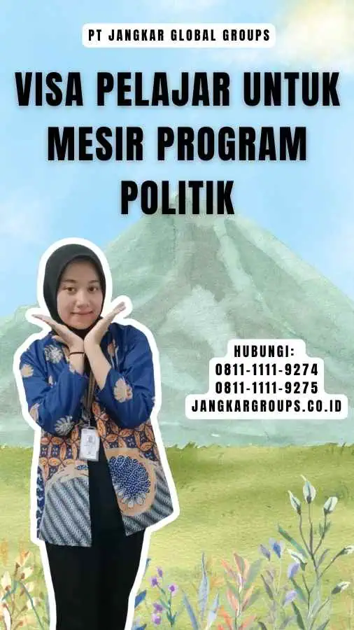 Visa Pelajar untuk Mesir Program Politik