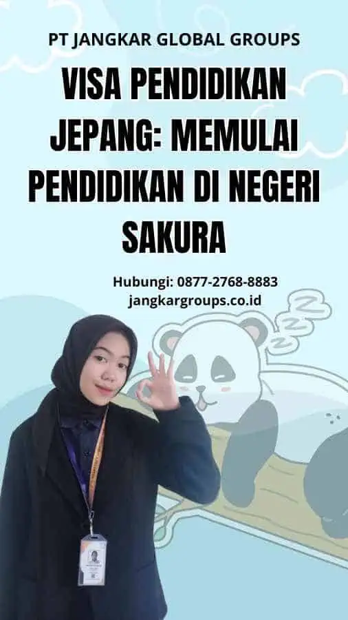 Visa Pendidikan Jepang: Memulai Pendidikan di Negeri Sakura