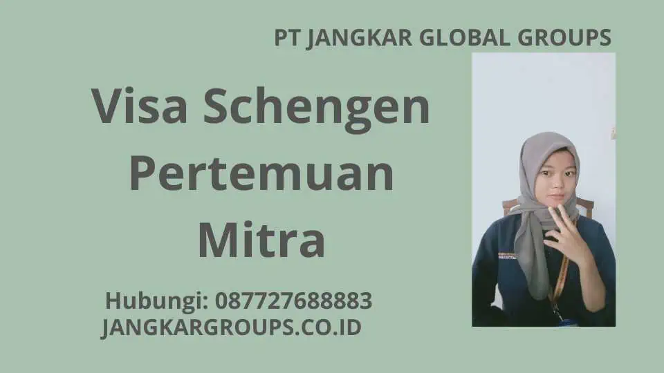 Visa Schengen Pertemuan Mitra