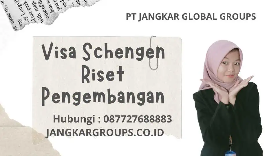 Visa Schengen Riset Pengembangan