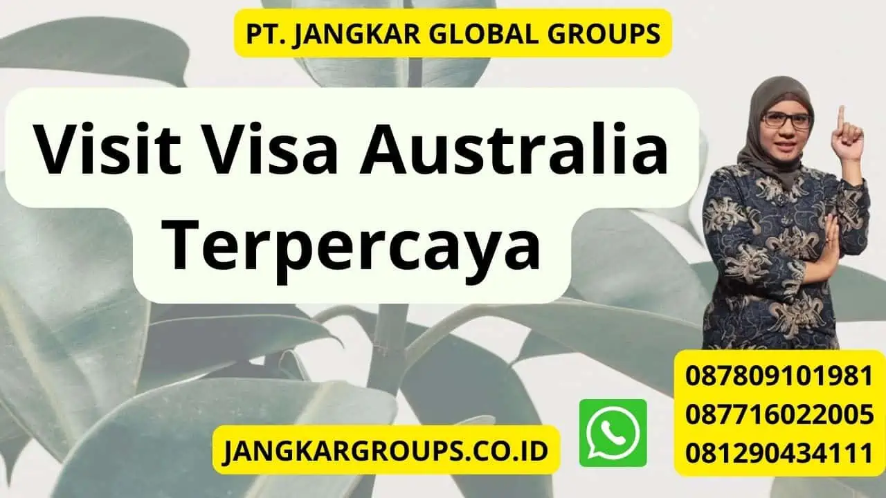 Visit Visa Australia Terpercaya