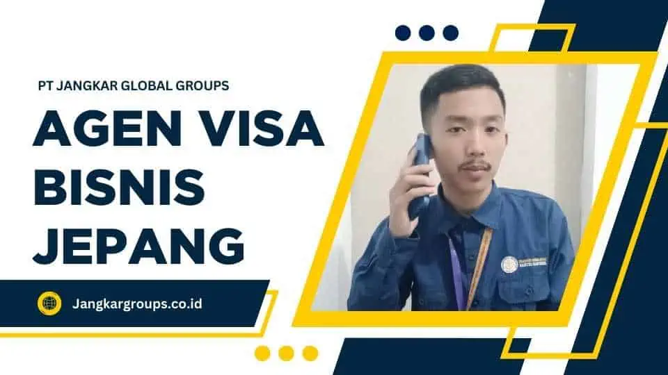 Agen Visa Bisnis Jepang