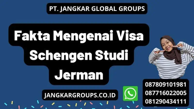 Fakta Mengenai Visa Schengen Studi Jerman