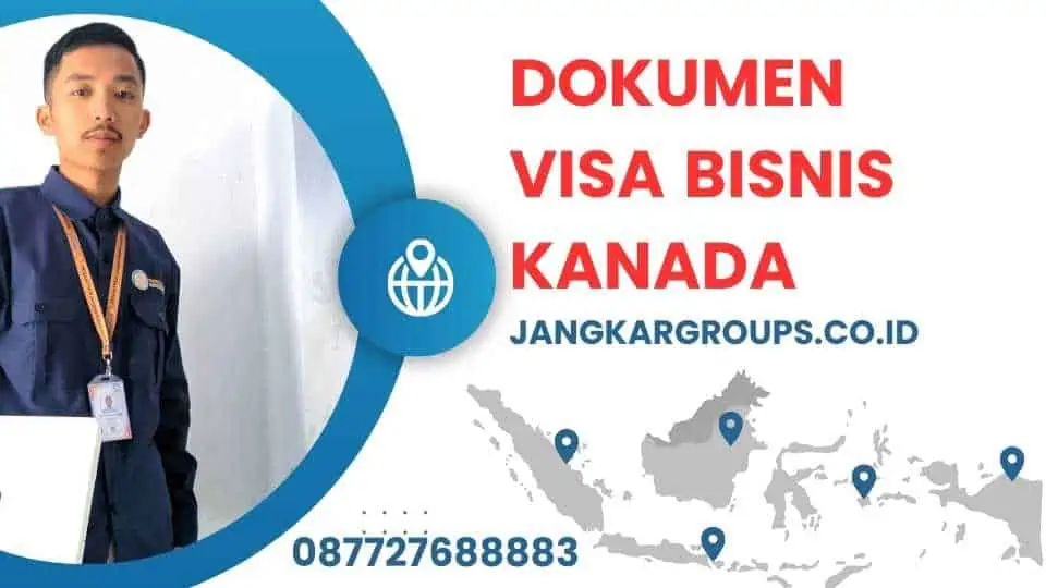 Dokumen Visa Bisnis Kanada