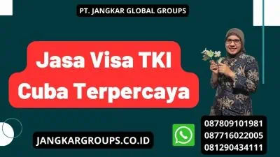 Jasa Visa TKI Cuba Terpercaya