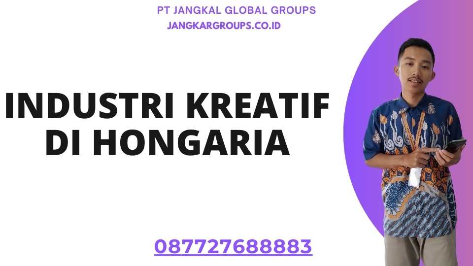 Industri Kreatif di Hongaria