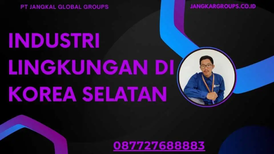 Industri Lingkungan di Korea Selatan