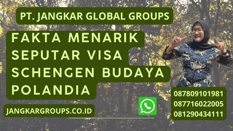 Fakta Menarik Seputar Visa Schengen Budaya Polandia