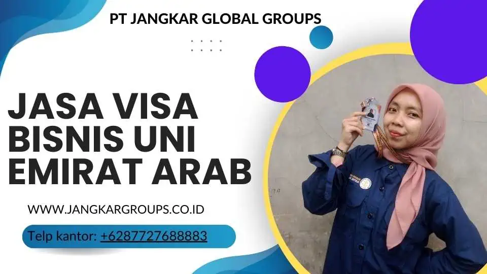 Jasa Visa Bisnis Uni Emirat Arab