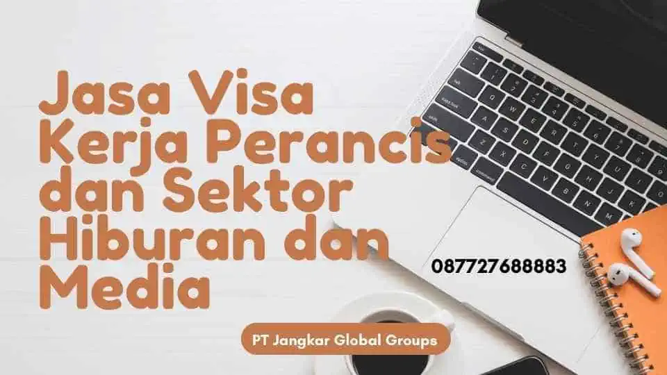 Jasa Visa Kerja Perancis dan Sektor Hiburan dan Media