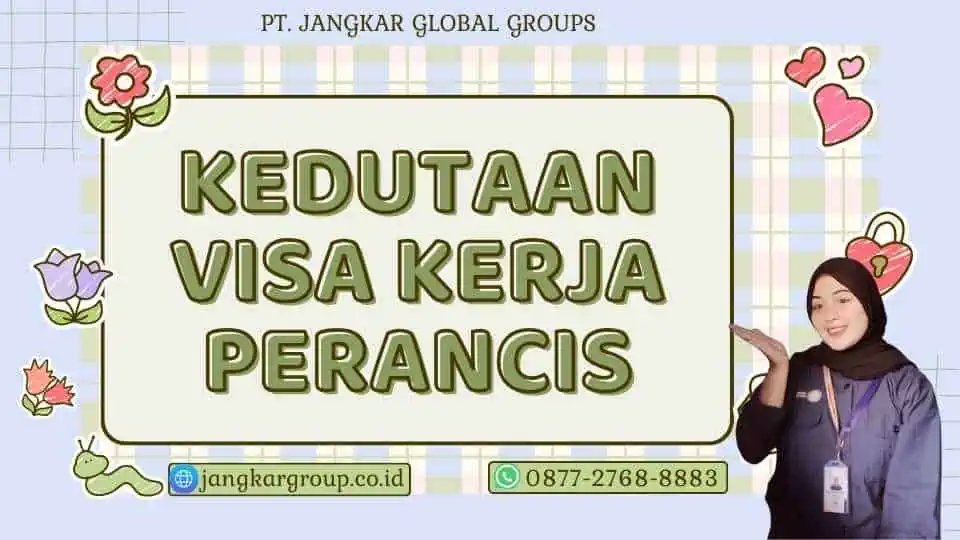 Kedutaan Visa Kerja Perancis