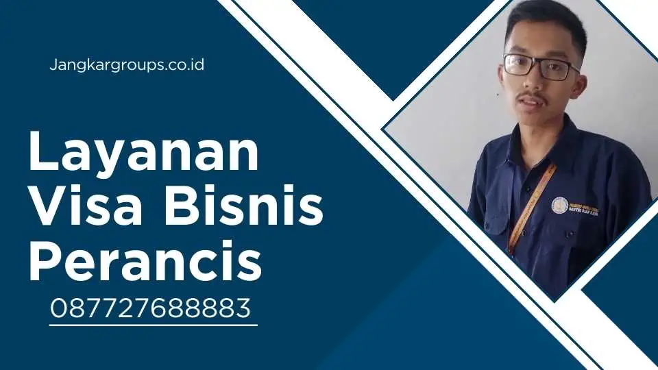 Layanan Visa Bisnis Perancis