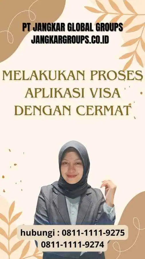 Melakukan Proses Aplikasi Visa dengan Cermat : Tips untuk Mendapatkan Visa Bisnis ke Korea