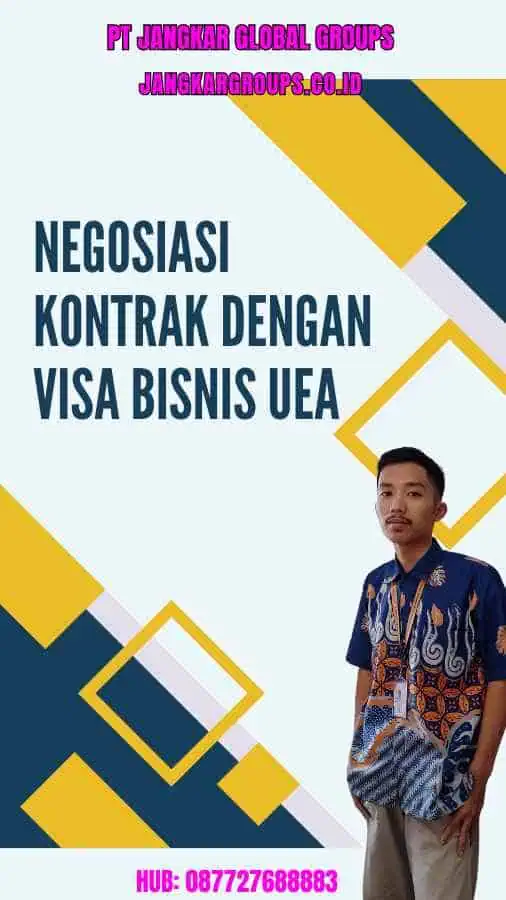 Negosiasi Kontrak dengan Visa Bisnis UEA