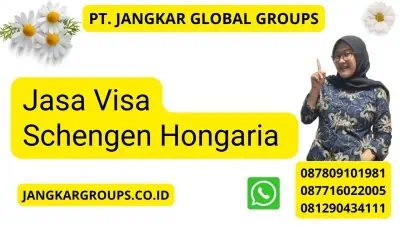 Jasa Visa Schengen Hongaria