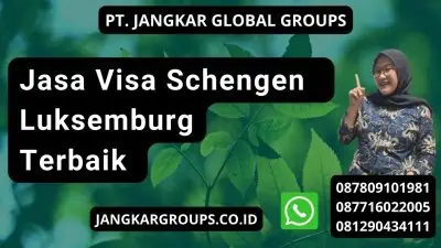 Jasa Visa Schengen Luksemburg Terbaik