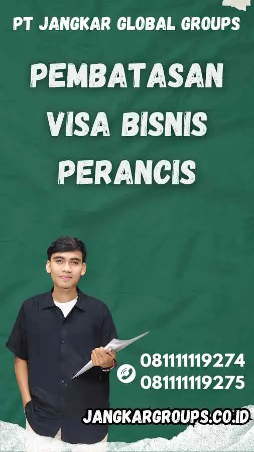 Pembatasan Visa Bisnis Perancis