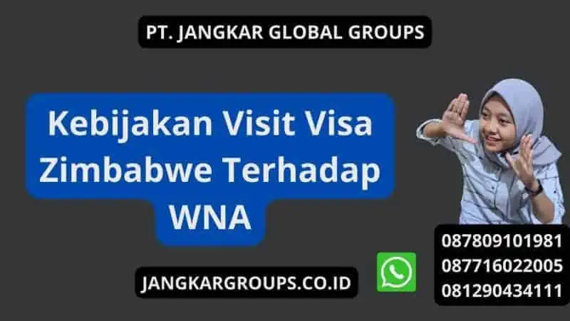 Kebijakan Visit Visa Zimbabwe Terhadap WNA