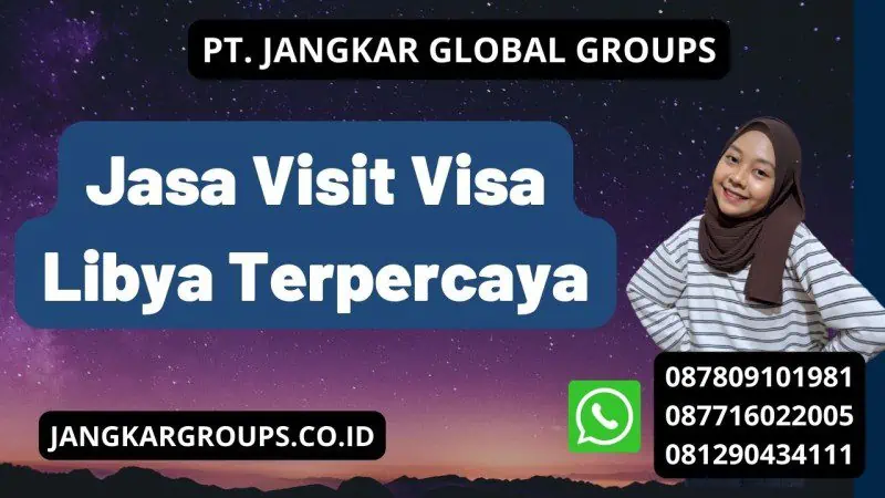 Jasa Visit Visa Libya Terpercaya