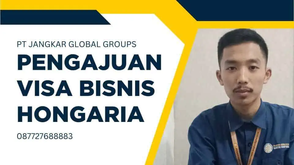 Pengajuan Visa Bisnis Hongaria