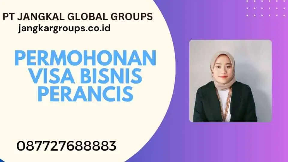 Permohonan Visa Bisnis Perancis