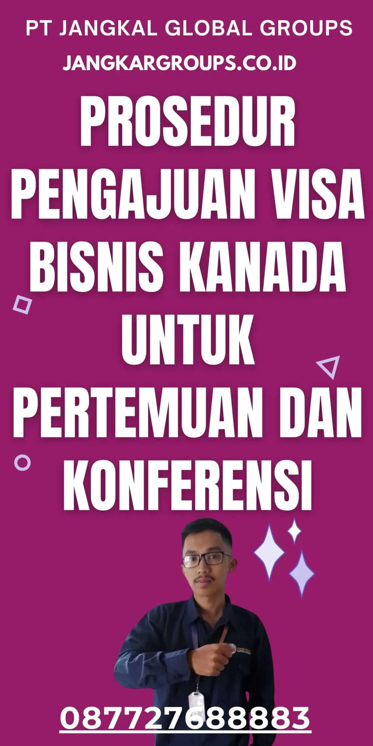 Prosedur Pengajuan Visa Bisnis Kanada Untuk Pertemuan Dan Konferensi