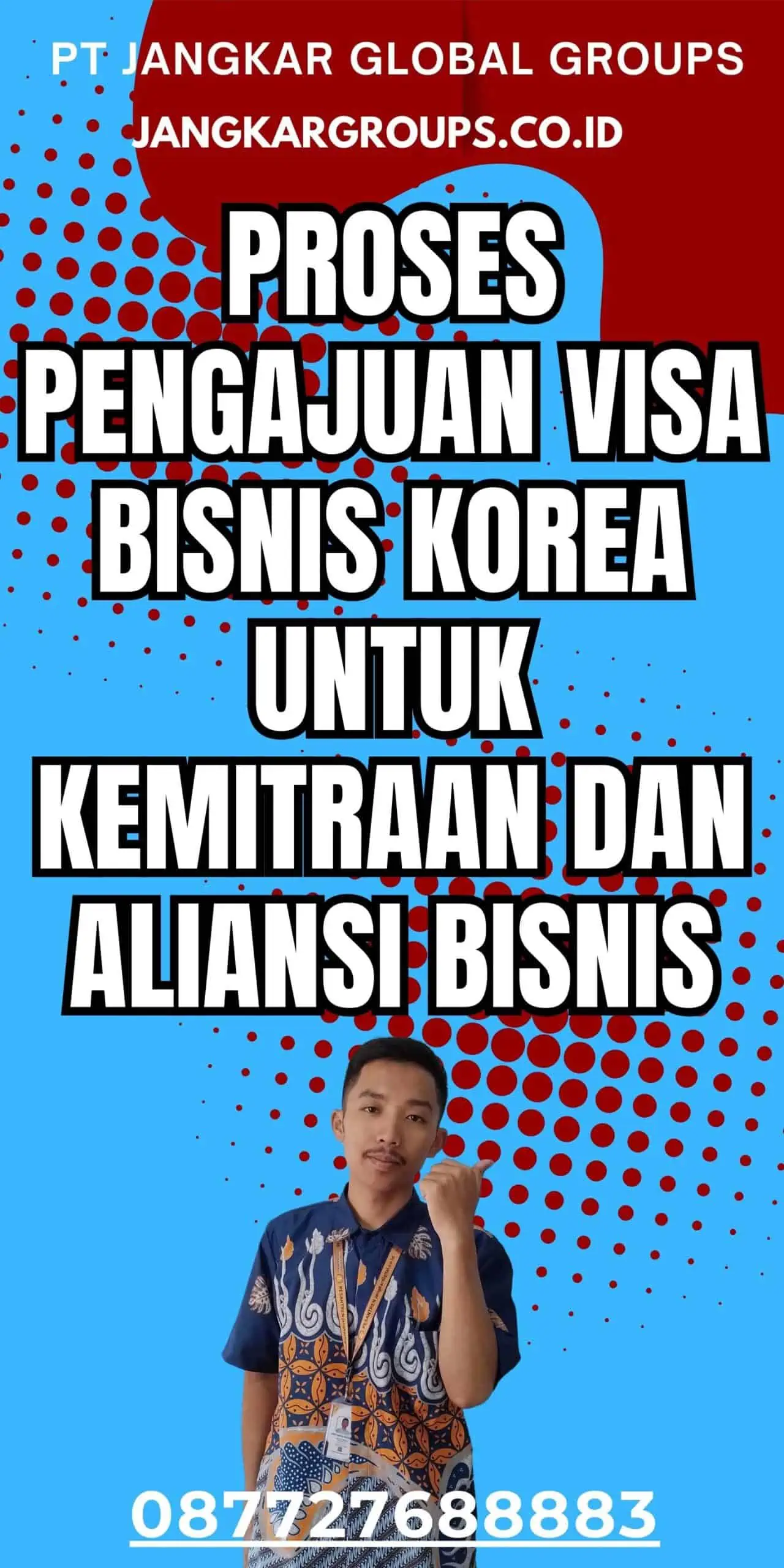 Proses Pengajuan Visa Bisnis Korea Untuk Kemitraan dan Aliansi Bisnis