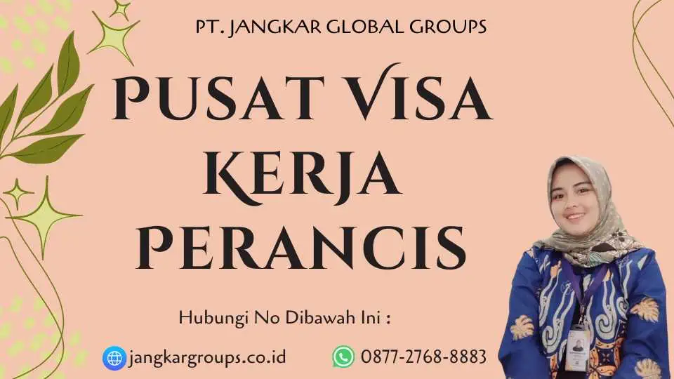 Pusat Visa Kerja Perancis