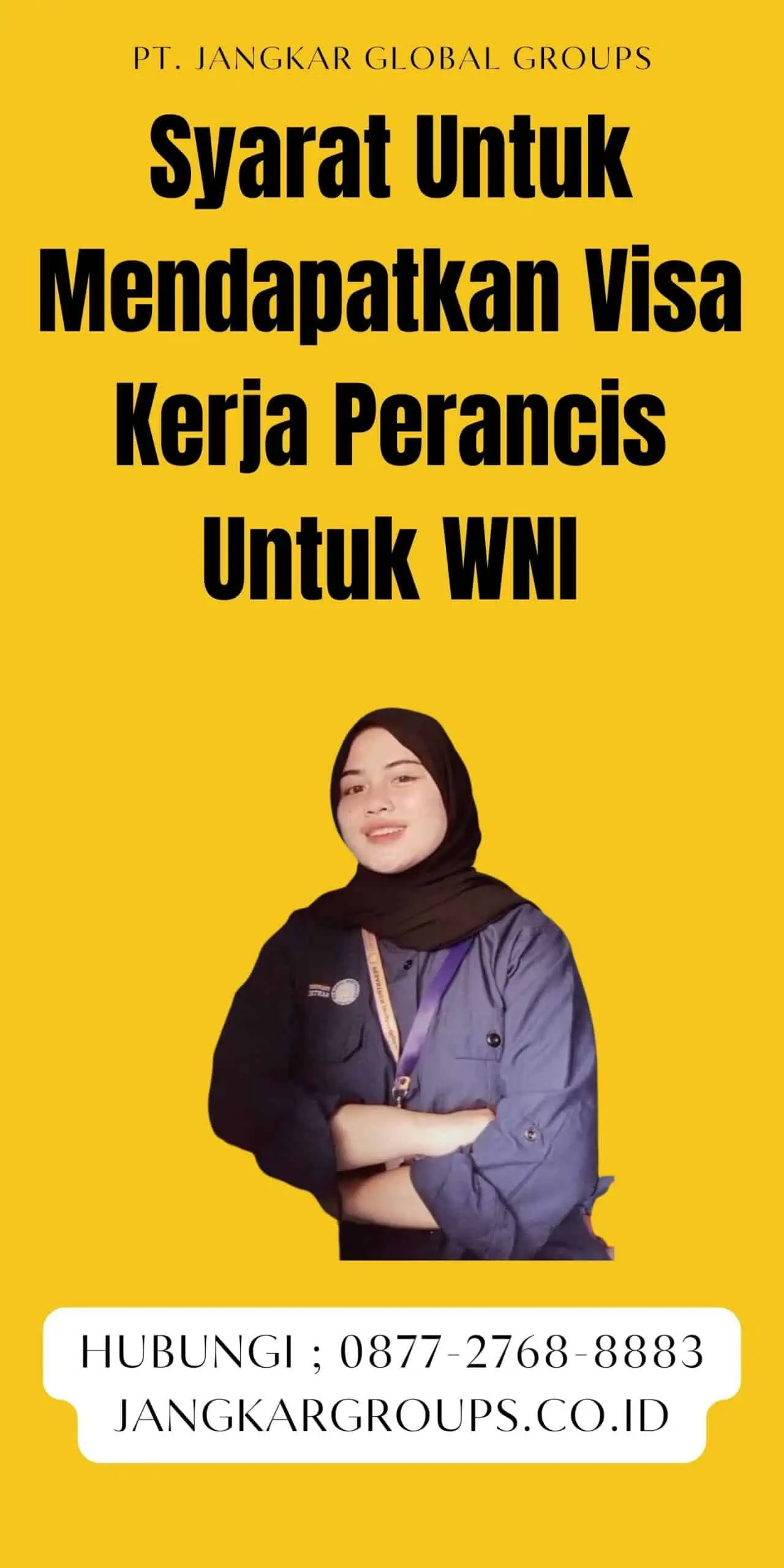 Syarat Untuk Mendapatkan Visa Kerja Perancis Untuk WNI