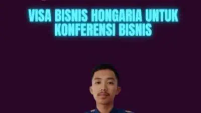 Visa Bisnis Hongaria Untuk Konferensi Bisnis