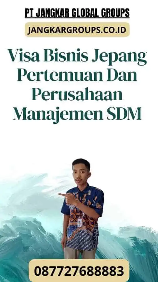 Visa Bisnis Jepang Pertemuan Dan Perusahaan Manajemen SDM