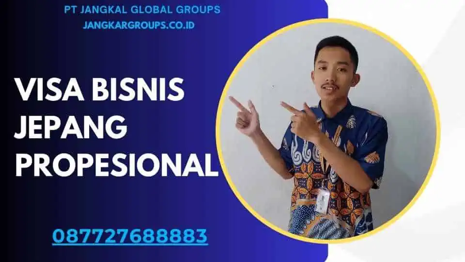 Visa Bisnis Jepang Propesional