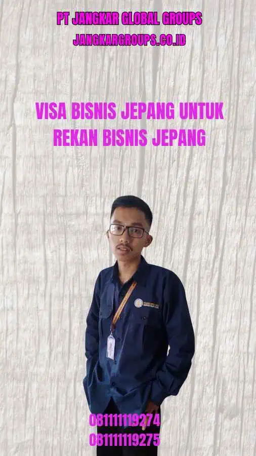 Visa Bisnis Jepang Untuk Rekan Bisnis Jepang