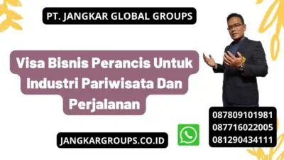 Visa Bisnis Perancis Untuk Industri Pariwisata Dan Perjalanan