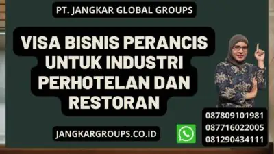 Visa Bisnis Perancis untuk Industri Perhotelan dan Restoran