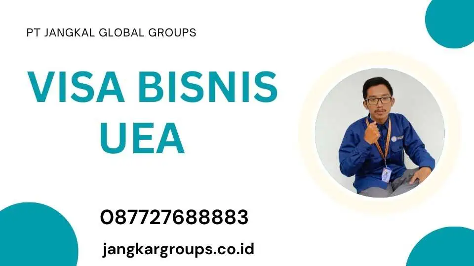 Visa Bisnis UEA