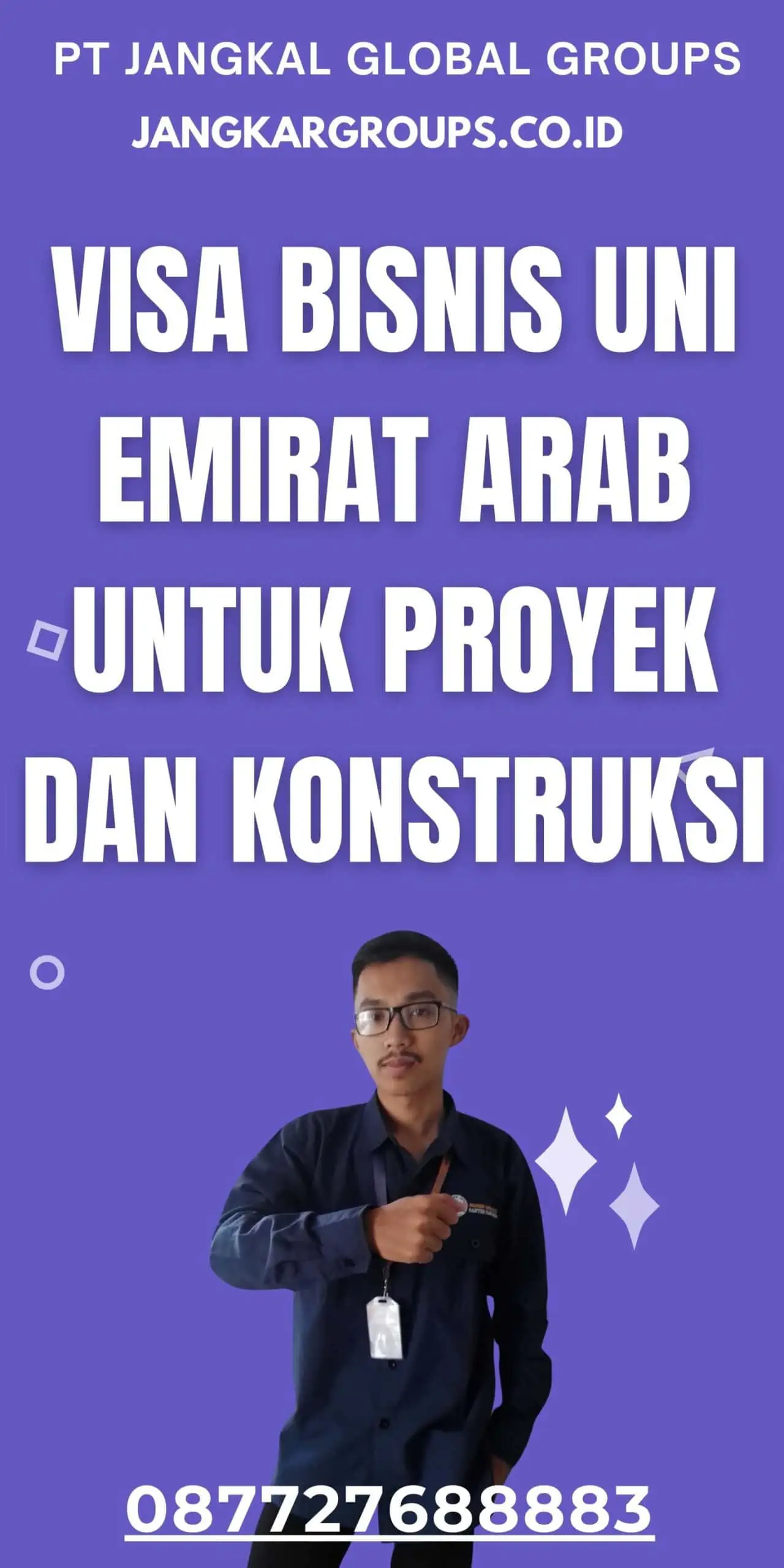 Visa Bisnis Uni Emirat Arab Proyek Dan Konstruksi