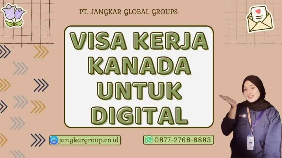 Visa Kerja Kanada untuk Digital