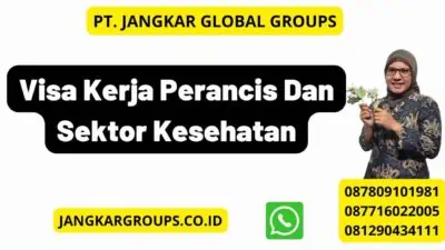 Visa Kerja Perancis Dan Sektor Kesehatan