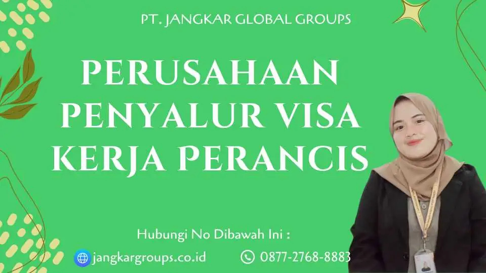 perusahaan penyalur visa kerja Perancis