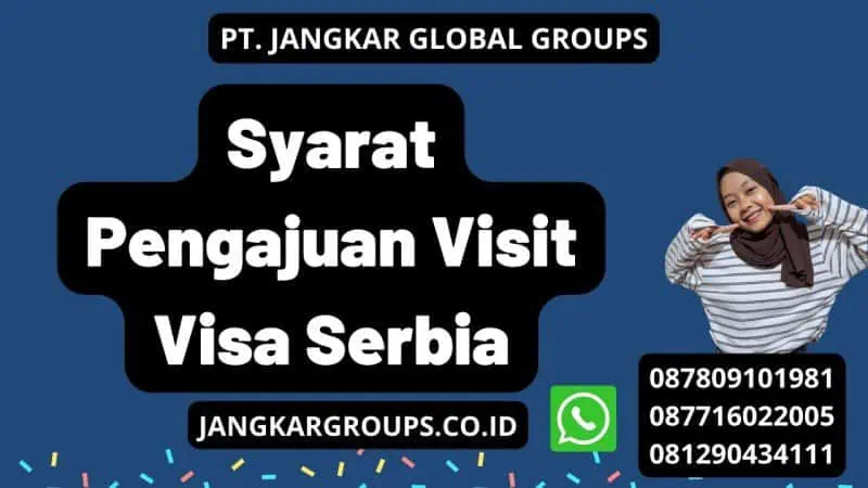 Syarat Pengajuan Visit Visa Serbia