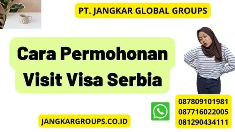 Cara Permohonan Visit Visa Serbia