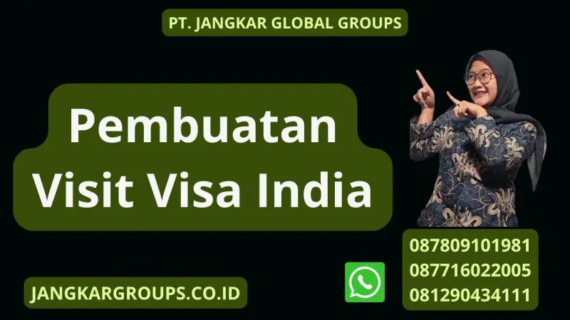 Pembuatan Urus Visa India