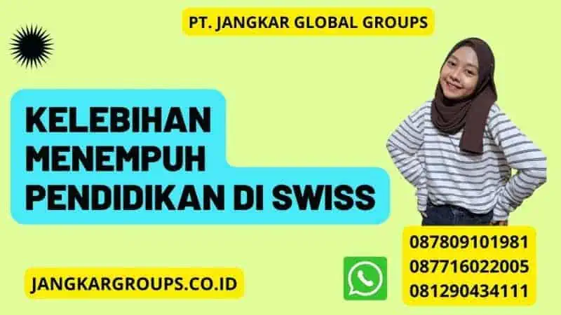 Kelebihan Menempuh Pendidikan di Swiss