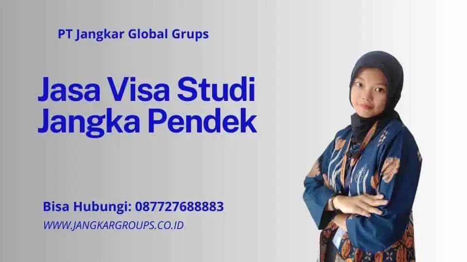 Jasa Visa Studi Jangka Pendek