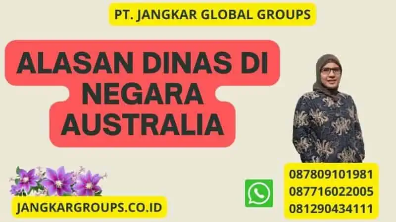 Alasan Dinas di Negara Australia