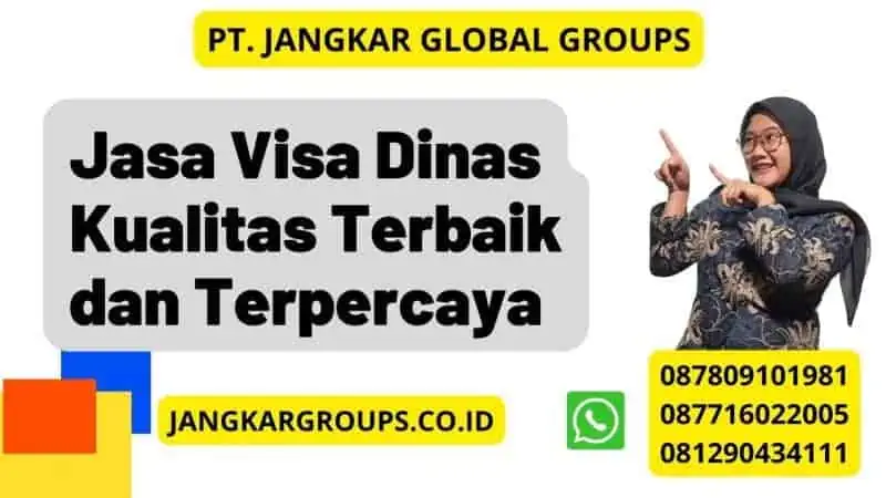 Jasa Visa Dinas Kualitas Terbaik dan Terpercaya