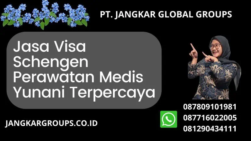 Jasa Visa Schengen Perawatan Medis Yunani Terpercaya